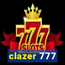 clazer 777